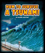 How to Survive a Tsunami