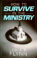 How to Survive in the Ministry