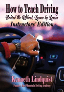 How to Teach Driving: Instructors' Edition