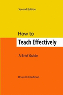 How to Teach Effectively: A Brief Guide