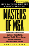 How to Think Like the World's Greatest Masters of M&A