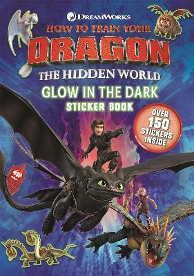 How to Train Your Dragon The Hidden World: Glow in the Dark Sticker Book - Dreamworks