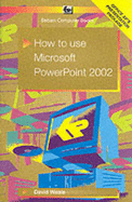 How to Use PowerPoint 2002