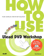How to Use Ulead DVD Workshop