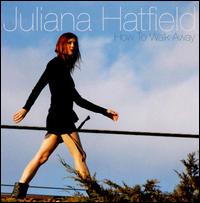 How to Walk Away - Juliana Hatfield