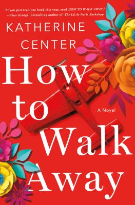 How to Walk Away - Center, Katherine