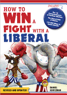 How to Win a Fight with a Liberal