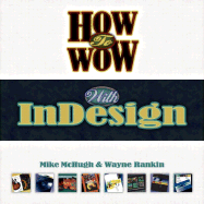 How to Wow with Indesign