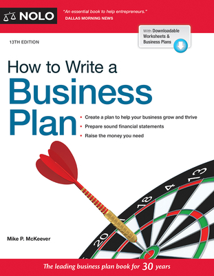 How to Write a Business Plan - McKeever, Mike