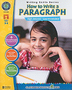 How to Write a Paragraph, Grades 5-8