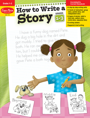 How to Write a Story, Grades 1-3 - Evan-Moor Educational Publishers