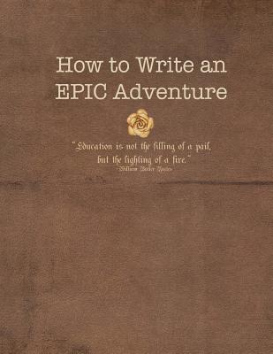 How to Write An EPIC Adventure - Cox, Karen Kindrick