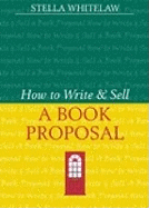 How to Write and Sell a Book Proposal