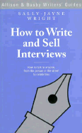 How to Write and Sell Interviews