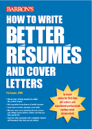 How to Write Better Resumes and Cover Letters