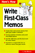 How to Write First-Class Memos