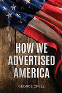 How We Advertised America