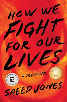 How We Fight for Our Lives: A Memoir - Jones, Saeed