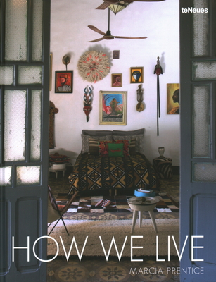 How We Live - Prentice, Marcia