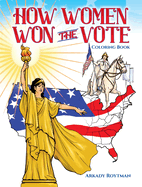 How Women Won the Vote Coloring Book