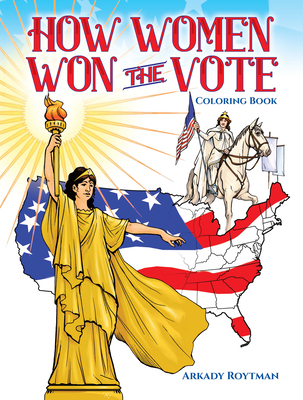 How Women Won the Vote Coloring Book - Roytman, Arkady