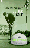 How You Can Play Better Golf Using Self-Hypnosis