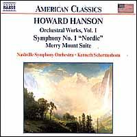 Howard Hanson: Orchestral Works, Vol. 1 - Nashville Symphony; Kenneth Schermerhorn (conductor)