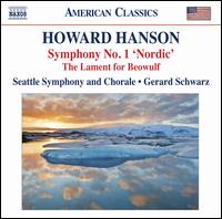 Howard Hanson: Symphony No. 1 "Nordic" - Hartford Symphony Chorale (choir, chorus); Seattle Symphony Orchestra; Gerard Schwarz (conductor)