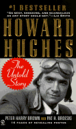 Howard Hughes: The Untold Story - Brown, Peter Harry, and Broeske, Pat H