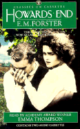 Howards End - Forster, E M, and Thompson, Emma (Read by)
