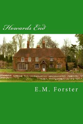 Howards End - Forster, E M