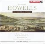 Howells: Orchestral Works