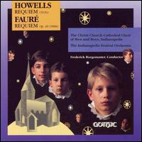 Howells: Requiem; Faure: Requiem - David Honore (tenor); Joshua Barton (treble); Paul Flight (counter tenor); Stanley Irwin (bass baritone);...