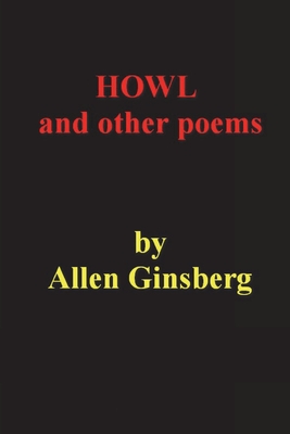 Howl and Other Poems - Ginsberg, Allen, and Carlos Williams, William (Introduction by)
