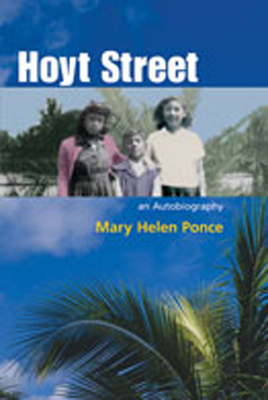 Hoyt Street: An Autobiography - Ponce, Mary Helen