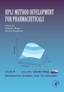 HPLC Method Development for Pharmaceuticals: Volume 8