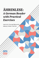 ?hrenlese: A German Reader with Practical Exercises