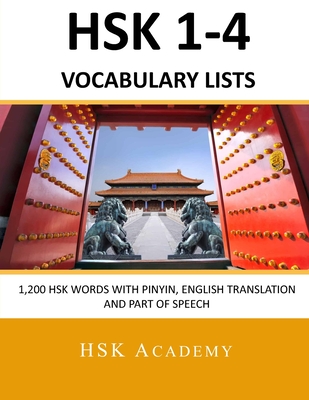 HSK 1-4 Vocabulary Lists: All HSK Words with Pinyin, English Translation and Part of Speech - Academy, Hsk