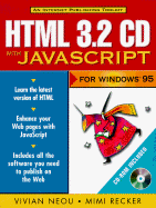 Html 3.2 CD with Javascript for Windows 95 - Neou, Vivian, and Recker, Mimi