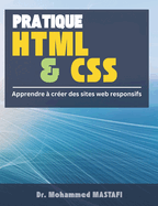 HTML et CSS: Apprendre ? cr?er un site web responsif