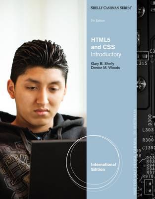 HTML5 and CSS: Introductory, International Edition - Woods, Denise