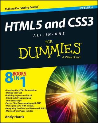 HTML5 and CSS3 All-In-One for Dummies - Harris, Andy