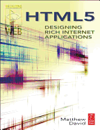 Html5: Designing Rich Internet Applications
