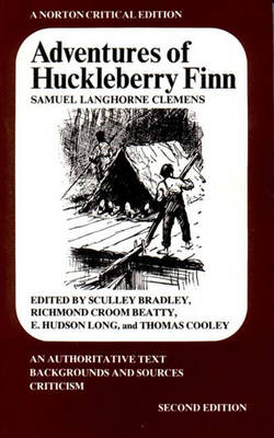 HUCKLEBERRY FINN NCE 2E PA - Twain, Mark, and Bradley, Sculley (Volume editor), and etc. (Volume editor)