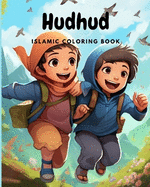 Hud Hud: Islamic Coloring Book for Kids with Prompts