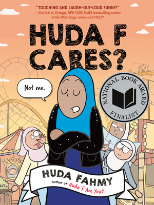 Huda F Cares: (National Book Award Finalist) - Fahmy, Huda