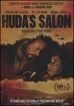 Huda's Salon - Hany Abu-Assad