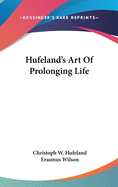 Hufeland's Art Of Prolonging Life