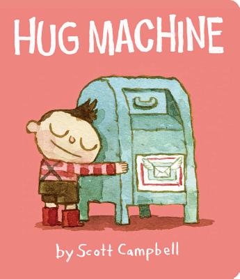 Hug Machine - Campbell, Scott
