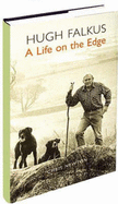 Hugh Falkus: A Life on the Edge